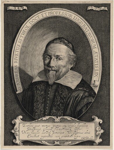 Andreas Rivetus, Doctor of Divinity and Professor