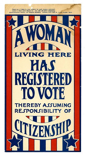 Sign, "A Woman Living Here Has Registered to Vote", 1919