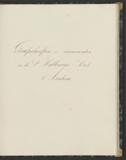 Title page for inscriptions and monuments in the St. Walburgis Church in Arnhem