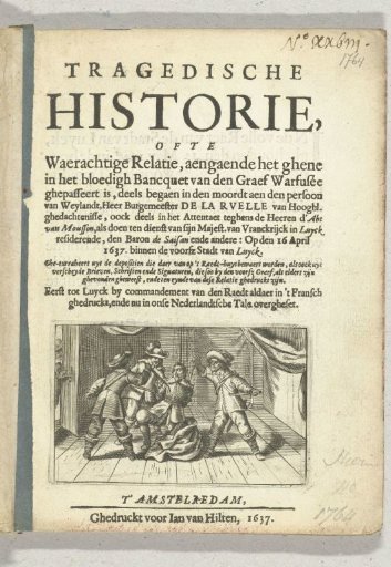 Title page of the pamphlet Tragedische Historie van de moord op Sebastiaen de la Ruelle, burgemeester van Luik, 1637