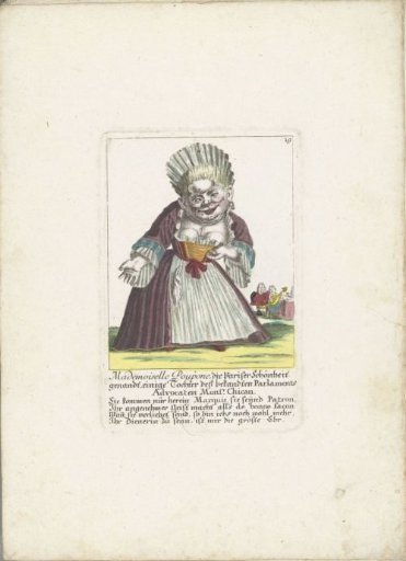 The little woman Mademoiselle Poupon, as a Parisian beauty, ca. 1710