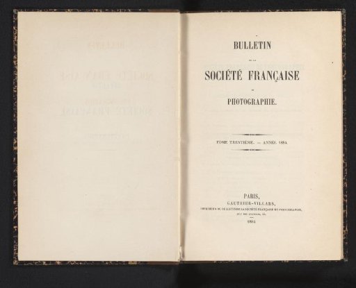 Bulletin de la Société française de photographie. Volume thirtieth - year 1884