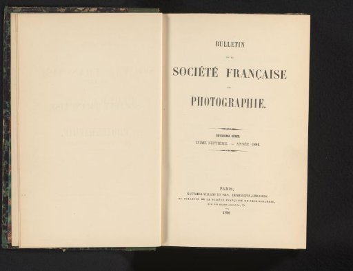 Bulletin de la Société française de photographie. Second series. Volume seven - year 1891