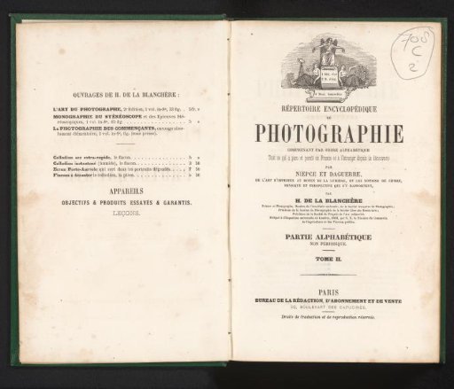 Encyclopedic Repertoire of Photography: Comprising Alphabetically All That Has Appeared and Is Appearing in France and Abroad Since the Discovery by Niepce and Daguerre. Volume 2