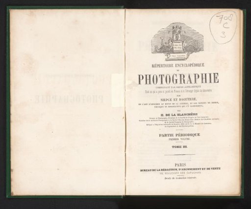 Encyclopedic Repertoire of Photography: Comprising Alphabetically All That Has Appeared and Is Appearing in France and Abroad Since the Discovery by Niepce and Daguerre. Volume 3