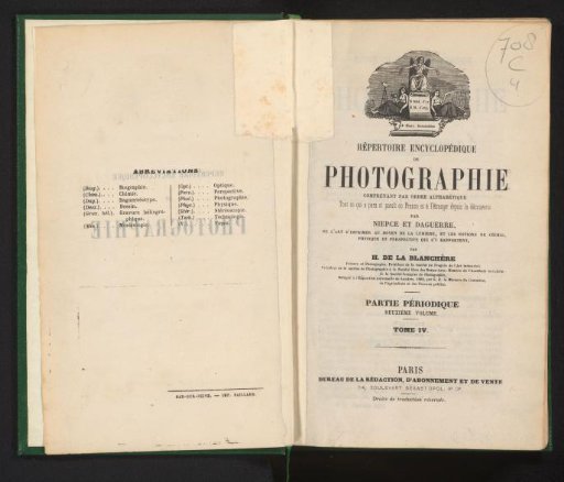 Encyclopedic Repertoire of Photography: Comprising Alphabetically All That Has Appeared and Is Appearing in France and Abroad Since the Discovery by Niepce and Daguerre. Volume 4