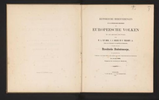 Historical Memories from the Developmental History of the European Peoples in the Middle Ages, Presented by the Utrecht Student Corps on the Occasion of the Celebration of the 225th Anniversary of the Utrecht University in June 1861