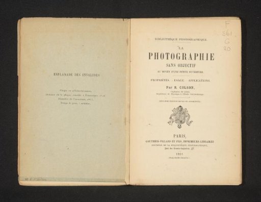 Photography without a lens by means of a small aperture: properties, use, applications / by R. Colson