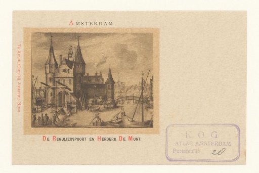 Regulierspoort and the inn De Munt in Amsterdam