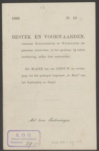 Terms and conditions for the tendering of the construction of the new Munt building in Amsterdam