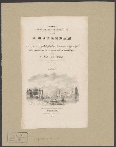 Title page for: Cornelis van der Vijver, Historical description of the city of Amsterdam (...), 1846