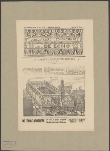 Two incomplete copies of the Illustrated Sunday Paper of "De Echo" on the history of the exchange in Amsterdam