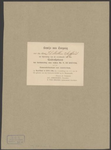 Access pass for the transfer of the commemorative stone of Nicolaas de Roever to the Municipality of Amsterdam