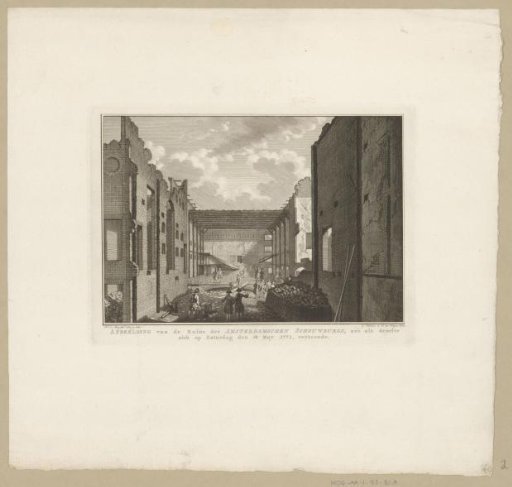 Ruins of the burnt-out Theatre on the Keizersgracht in Amsterdam, 1772