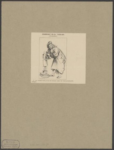 Satirical print on the Calvinist interpretation of Rembrandt's art by preacher Jacobus Pieter Tazelaar