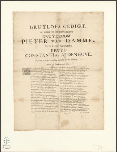 Wedding Poem, in Honour of the Reverend Bridegroom Pieter van Damme, and the Honorable Virtuous Bride Constantia Aldenhove, Together Entered into Matrimony on the 11th October 1711
