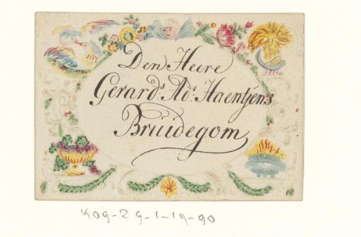 Wedding card for the groom 'Mr. Gerard.s Ad.s Haentjens'