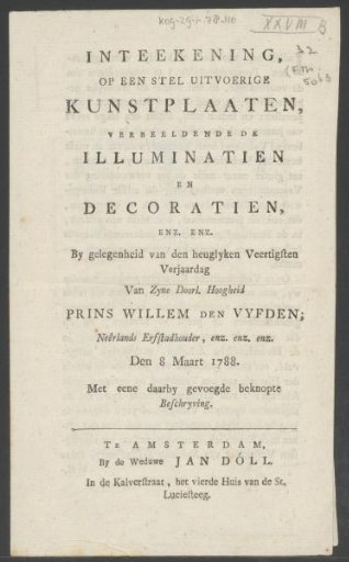 Notice of subscription for the prints of the illuminations for the 40th birthday of Prince William V, 1788