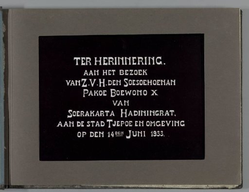 Title page in the photo album commemorating the visit of Soesoehoenan Pakoe Boewono X of Soerakarta Hadiningrat to Cepu and its surroundings on 14 June 1933