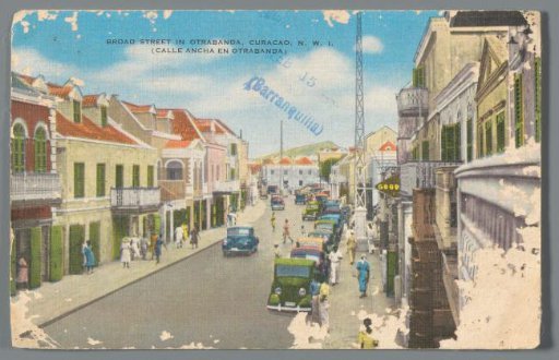Broad Street in Otrabanda, Curacao, N.W.I. / Calle Ancha en Otrabanda