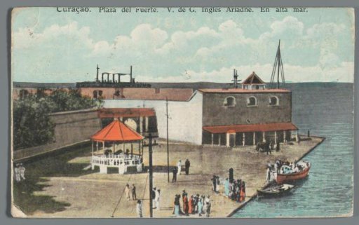 Curaçao: Plaza del Fuerte. V. de G. Ingles Ariadne. En alta mar