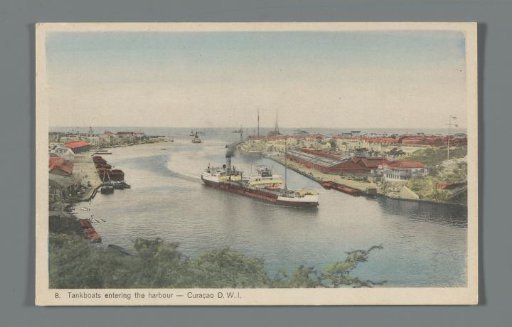 Tankboats entering the harbour, Curaçao D.W.I.