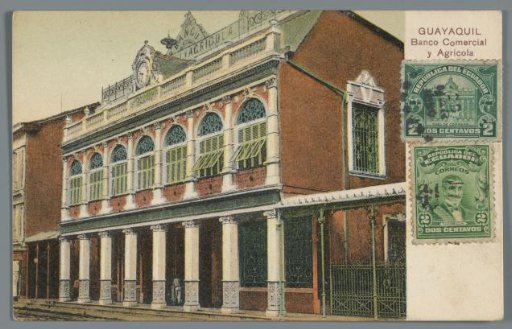 Guayaquil, Banco Comercial y Agricola