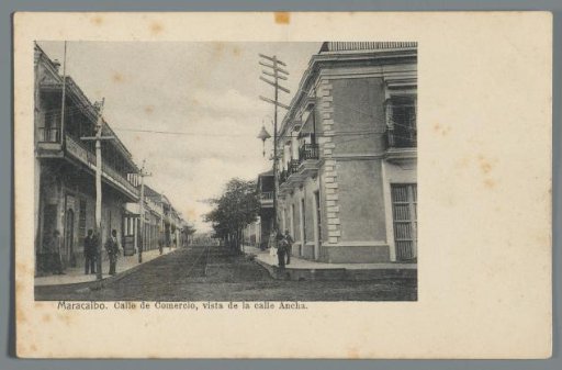 Maracaibo: Commerce Street, View of the Wide Street