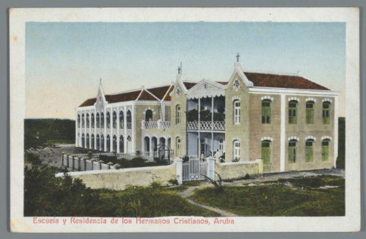 Escuela y Residencia de los Hermanos Christianos, Aruba