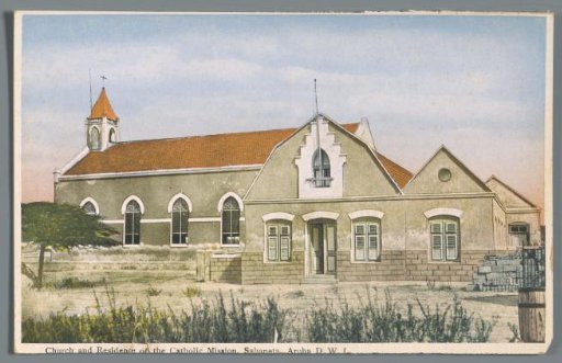 Church and Residence of the Catholic Mission, Sabaneta, Aruba, D.W.I