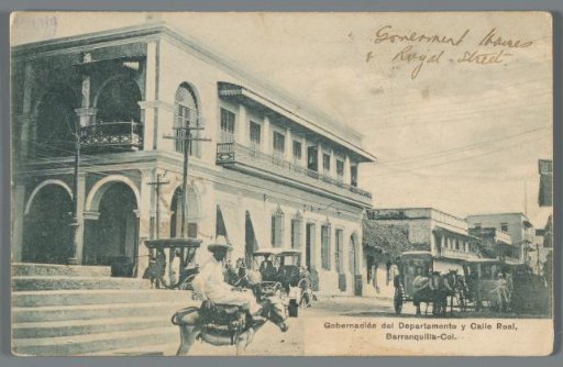 Government Building of the Department and Royal Street, Barranquilla-Col.