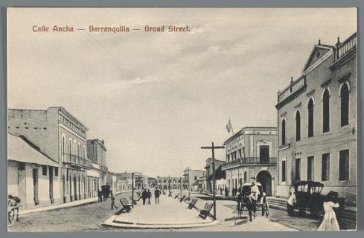 Calle Ancha - Barranquilla / Broad Street