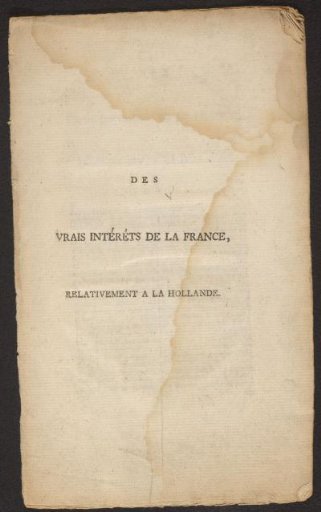 The True Interests of France, Relative to Holland