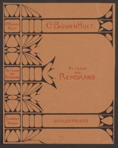 Binding design for: Cd. Busken Huet, The Land of Rembrandt, vol. 1, 1898