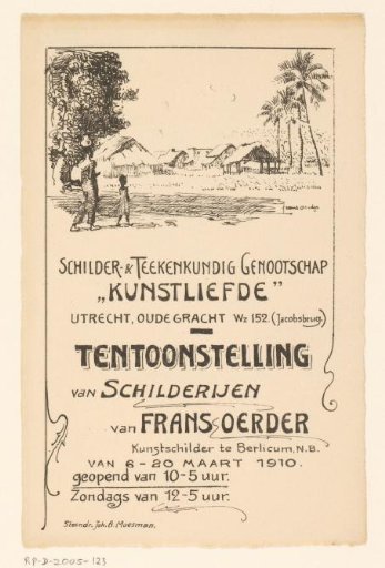 Invitation of the Painter and Drawing Society "Kunstliefde" for an exhibition of paintings by Frans Oerder, 6-20 March 1910