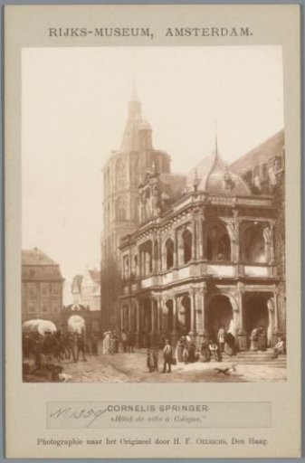 Photographic reproduction of the painting Town Hall of Cologne by Cornelis Springer