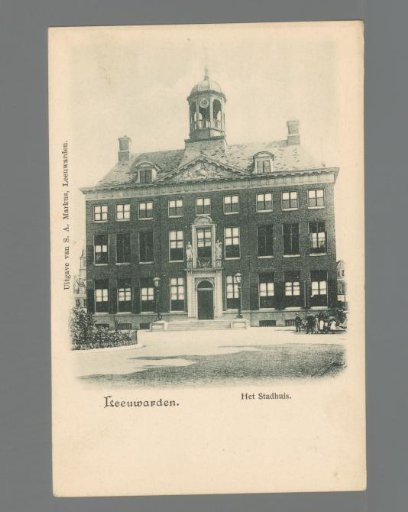 Leeuwarden. The Town Hall