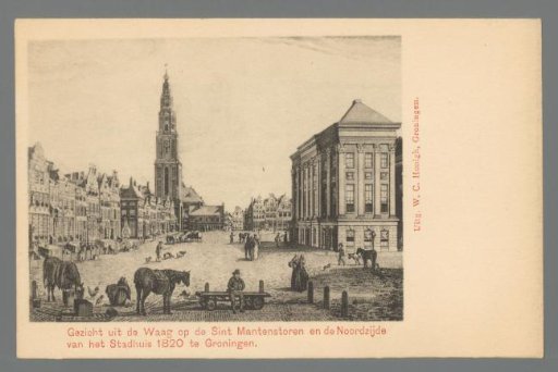 View from the Waag of the Sint Mantenstoren and the north side of the Town Hall, Groningen, 1820