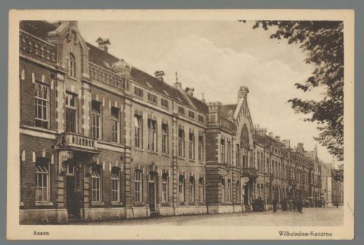 Assen. Wilhelmina Barracks