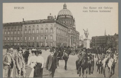 Berlin. The Emperor with Retinue Coming from the Palace