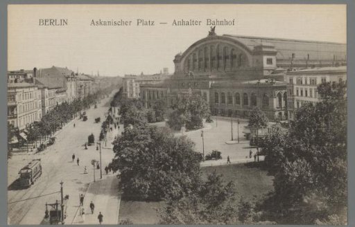 Berlin. Askanischer Platz - Anhalter Station