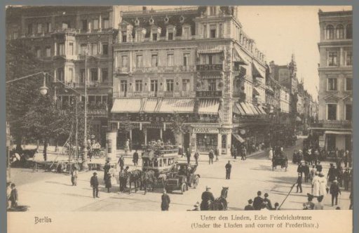 Berlin. Unter den Linden, Corner of Friedrichstrasse