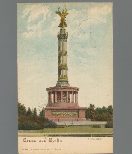 Greetings from Berlin. Victory Column