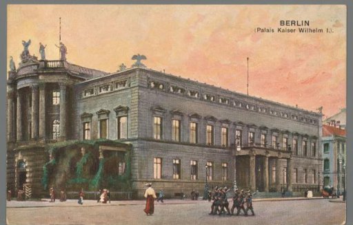 Berlin. (Palace of Kaiser Wilhelm I)