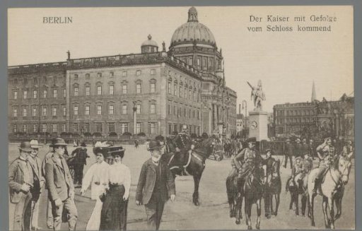 Berlin. The Kaiser with Retinue Coming from the Palace