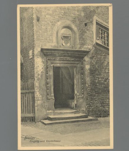 Breslau. Entrance to the Chapter House