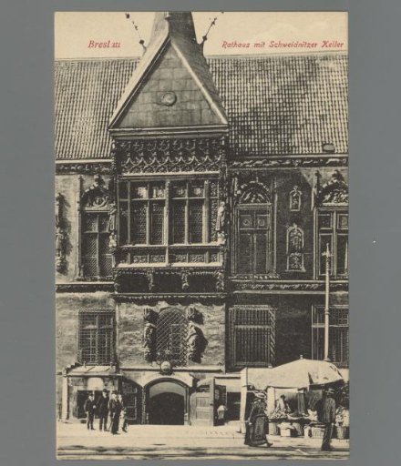 Breslau. Town Hall with Schweidnitzer Keller