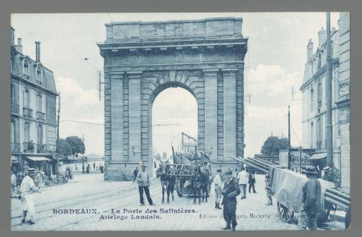 Bordeaux. The Porte des Salinières. Landais Cart