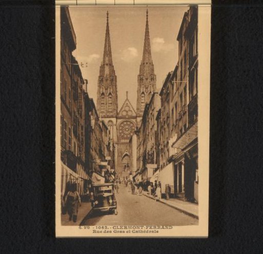 Clermont-Ferrand. Rue des Gras and the Cathedral