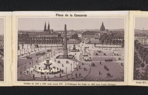 Place de la Concorde. Built from 1747 to 1763 under Louis XV. The Obelisk was erected in 1836 under Louis Philippe
